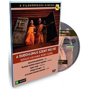 A BUDDHIZMUS SZENT HELYEI - A VILÁGÖRÖKSÉG KINCSEI 4. - DVD - (2010)