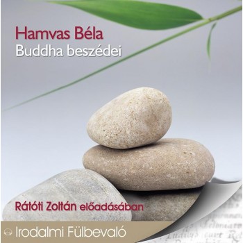 BUDDHA BESZÉDEI - HANGOSKÖNVY (2013)