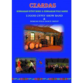 CZARDAS - HUNGARIAN GIPSY MUSIC - DVD - (2012)