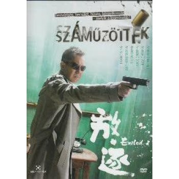 SZÁMŰZÖTTEK - EXILED - DVD - (2006)